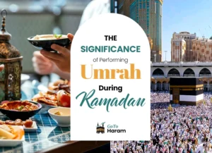 The Unique Blessings of Performing Umrah in Ramadan